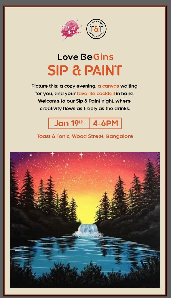 Toast & Tonic X Paint Bar | 19th Jan, Sun | 4-6pm